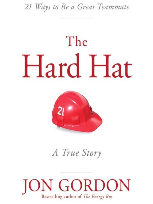 Title details for Hard Hat by Jon Gordon - Wait list